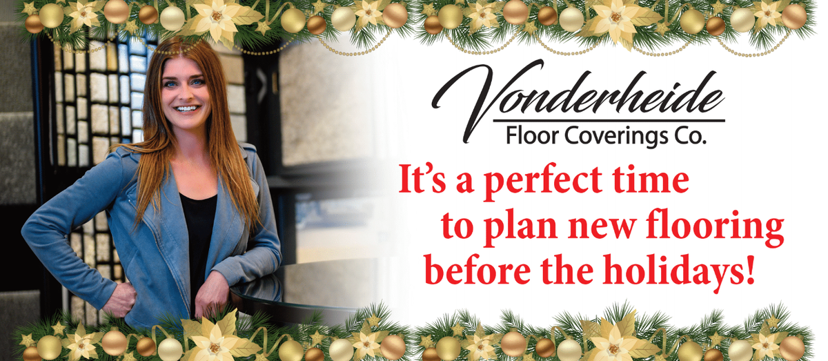 Holiday Flooring Promotion at Vonderheide Floor Coverings Co