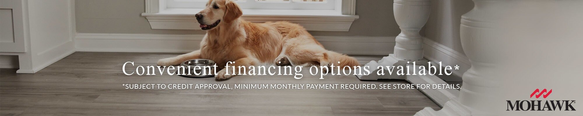 Mohawk convenient financing options for your new flooring from Vonderheide's Floor Coverings Co.
